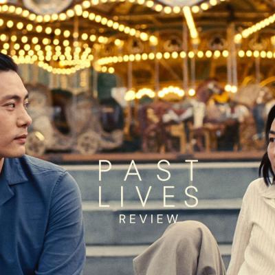 Past Lives Review